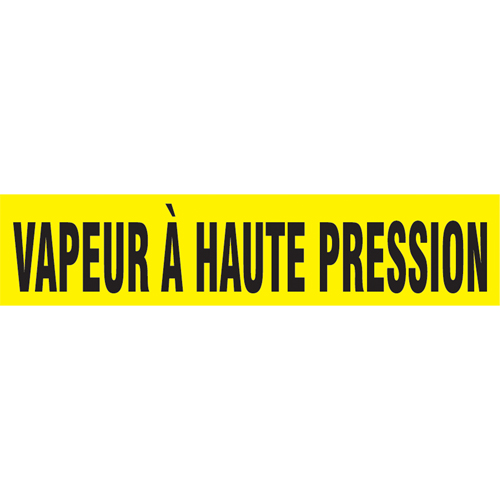 Marqueurs de tuyau "Vapeur &agrave; Haute Pression", Autocollant, 4" h x 24" la, Noir sur jaune Nia-Chem Ltd.
