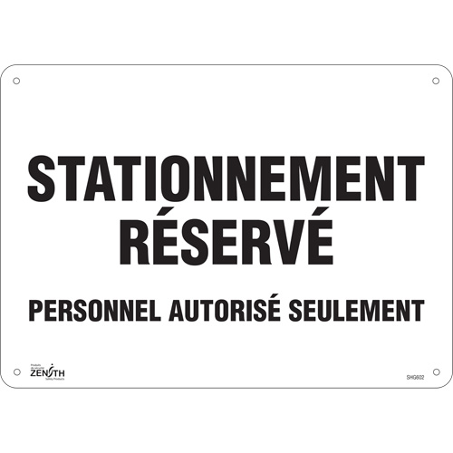 Panneau pour aire de stationnement  Stationnement r&eacute;serv&eacute; , 10" x 14", Aluminium, Français Nia-Chem Ltd.