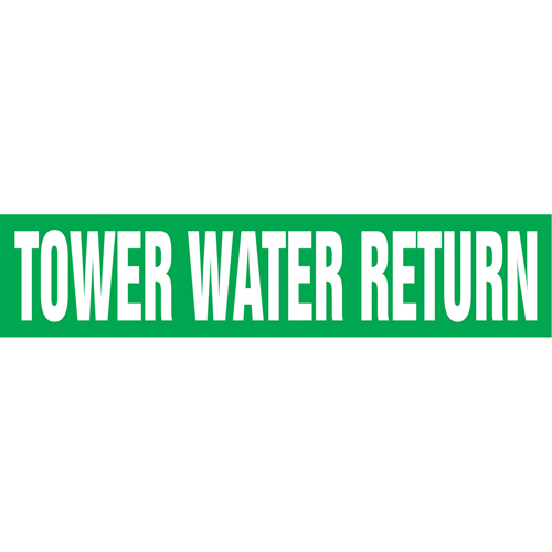 Marqueurs de tuyau "Tower Water Return", Autocollant, 2-1/2" h x 12" la, Blanc/vert Nia-Chem Ltd.