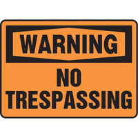 Enseigne  No Trespassing , 10" x 14", Vinyle, Anglais Nia-Chem Ltd.